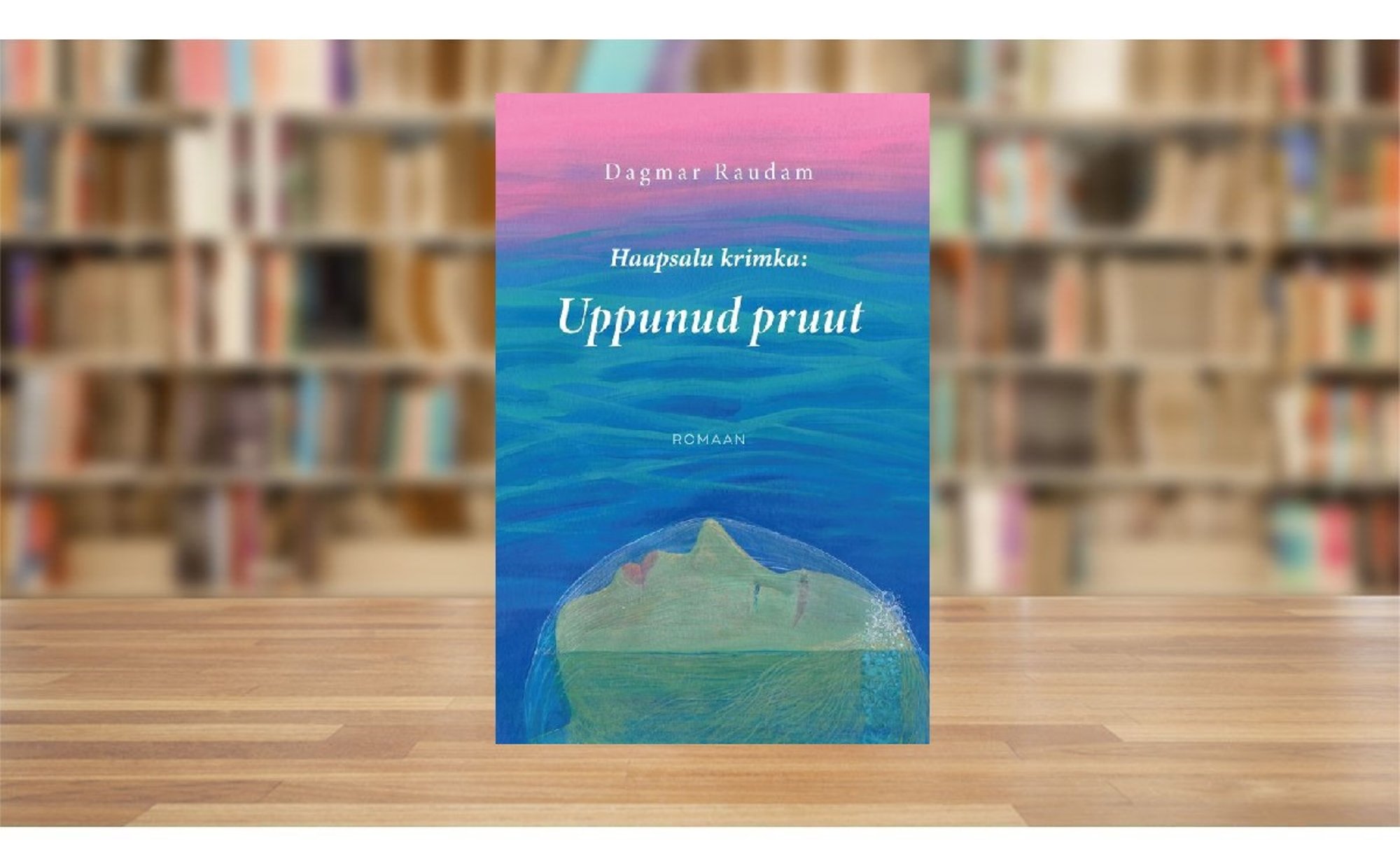 RAAMATUBLOGI: Uppunud pruudi suurepärane portree ehk humoorikas, groteskne ja realistlik Haapsalu