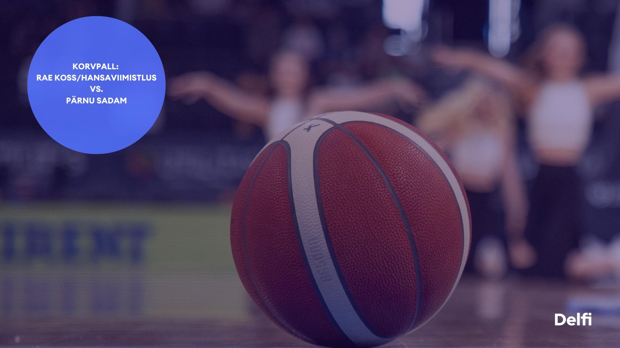 TÄISPIKKUSES | Vaata uuesti Rae Koss/Hansaviimistlus - Pärnu Sadam kohtumist!