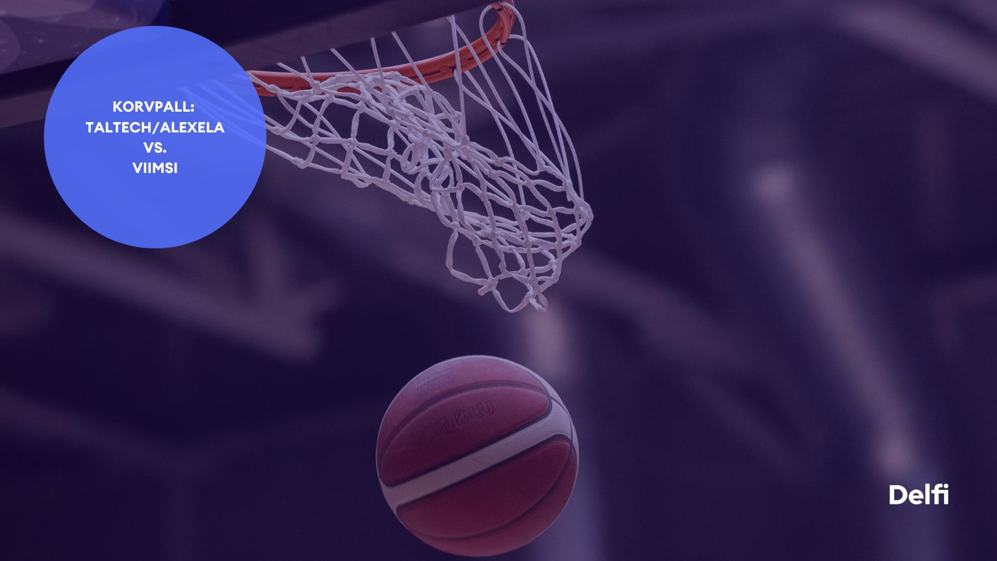 TÄISPIKKUSES | Vaata uuesti TalTech/Alexela - Viimsi kohtumist!
