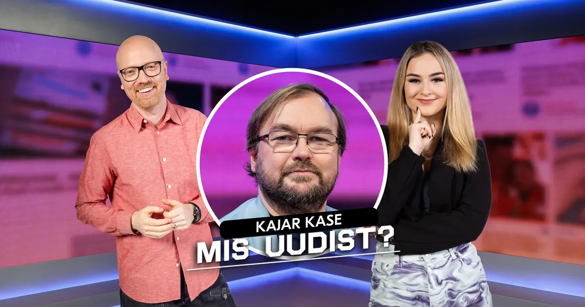 MIS UUDIST? ⟩ Kajar Kase, mis on sinul uudist?