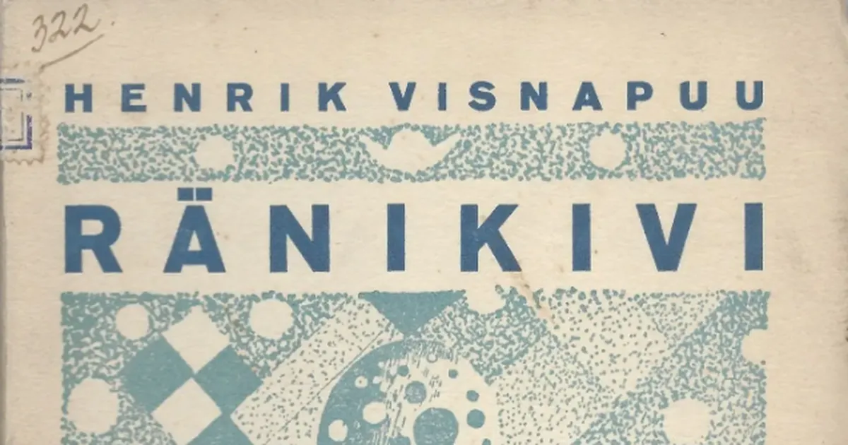 AK KIRJANDUSKOOL ⟩ Üdini visnapuulik «Ränikivi»