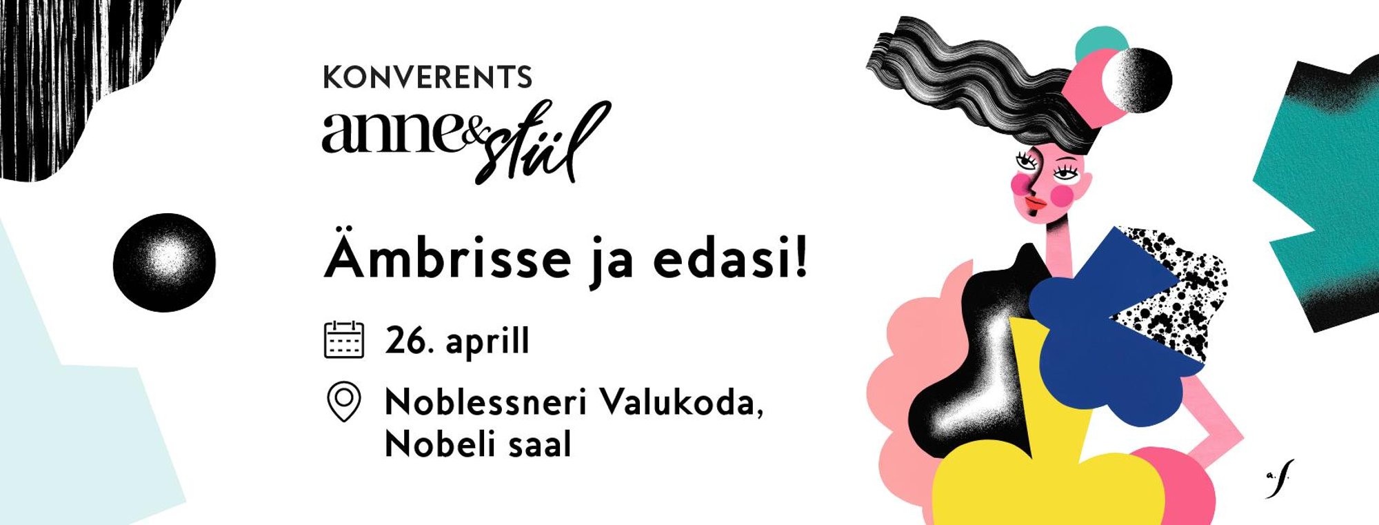 Nii traagikat kui ka koomikat! Populaarne Anne & Stiili konverents tuleb taas