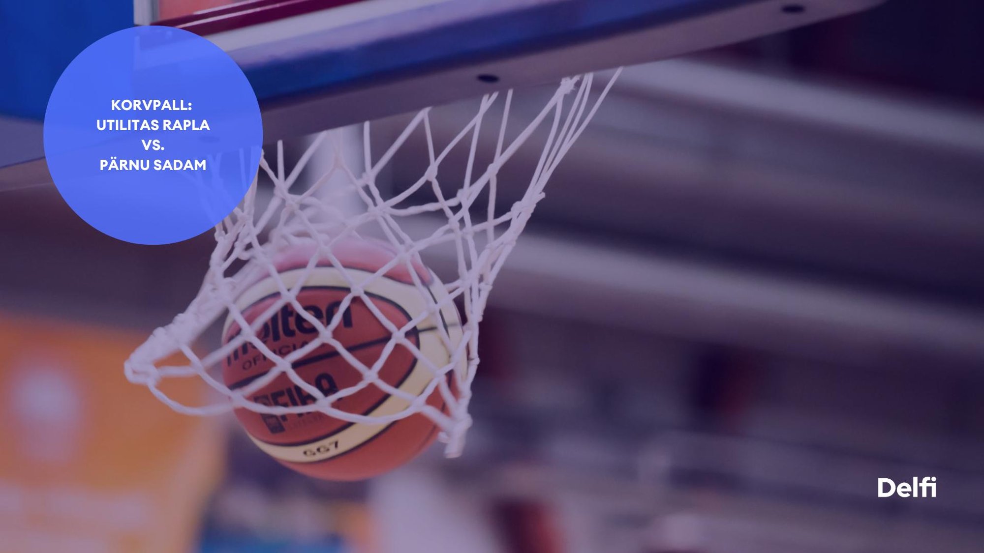 TÄISPIKKUSES | Vaata uuesti Utilitas Rapla - Pärnu Sadam kohtumist!