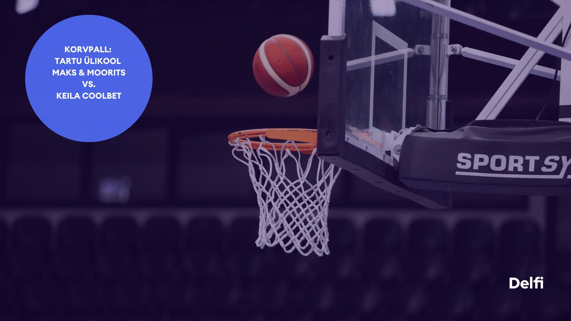 TÄISPIKKUSES | Vaata uuesti Tartu Ülikool Maks & Moorits - Keila Coolbet kohtumist!