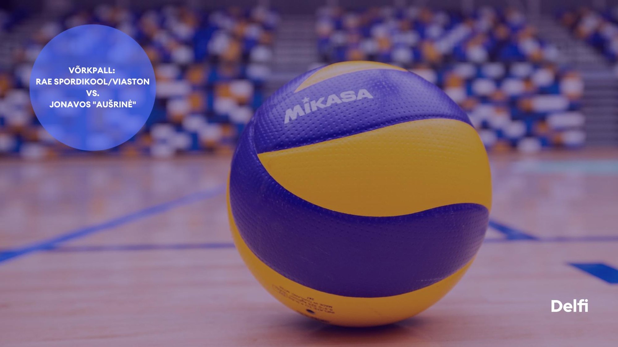 TÄISPIKKUSES | Vaata uuesti Rae Spordikool/VIASTON - Jonavos Aušrinė kohtumist!