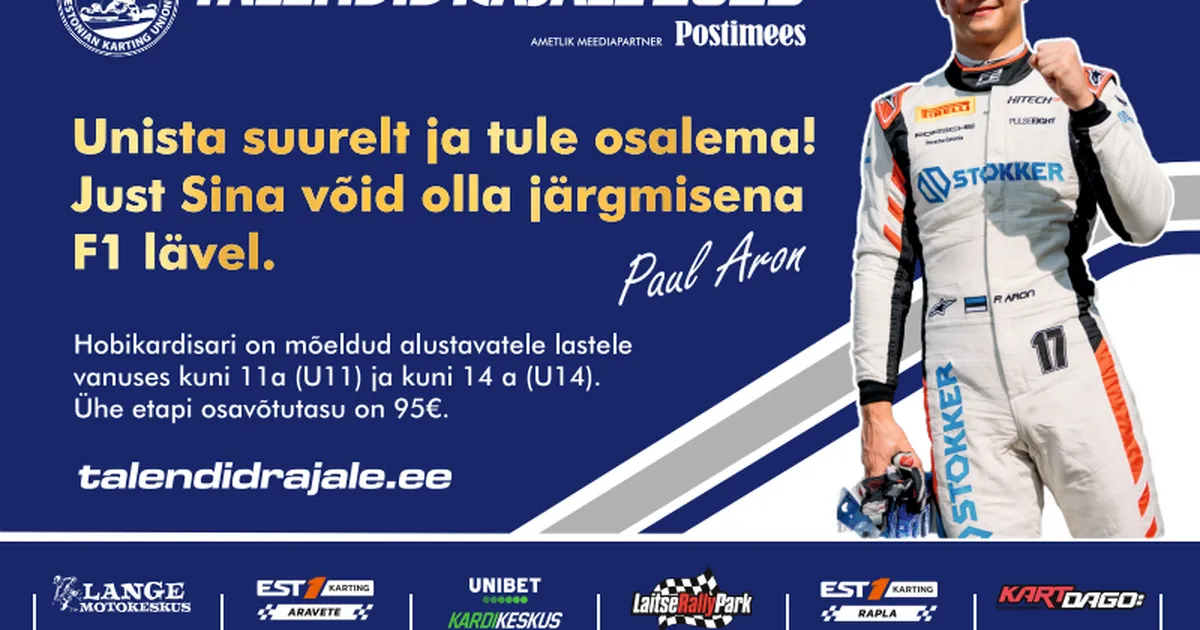 Paul Aron soovitab hobikardisarja Talendid Rajale: unista suurelt ja tule osalema!