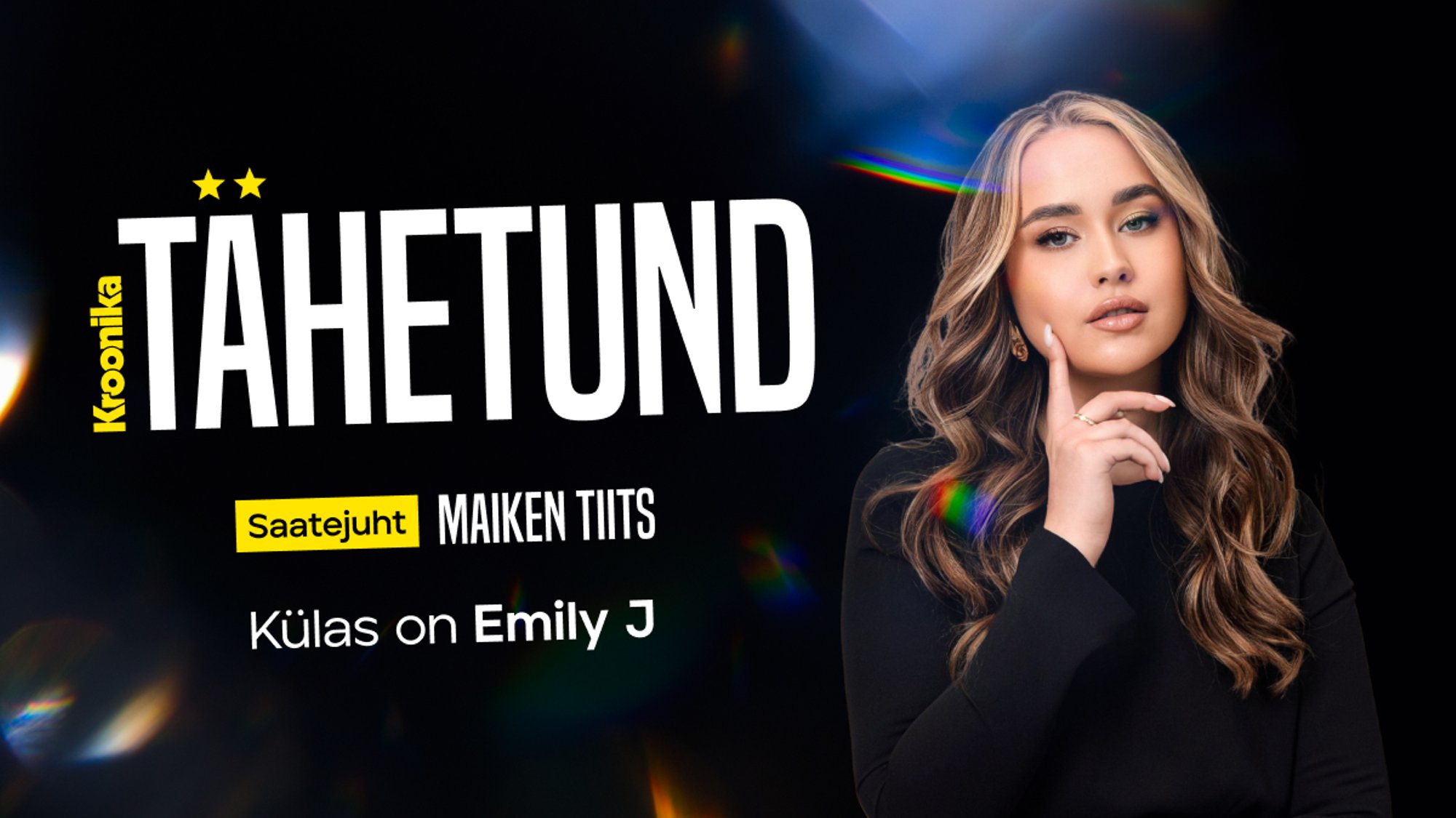 TÄHETUND | Emily J Eesti Laulul Kelli-Karitale taustalaulmisest: läksin lihtsalt sõpru toetama, nii emotsionaalselt kui ka vokaalselt