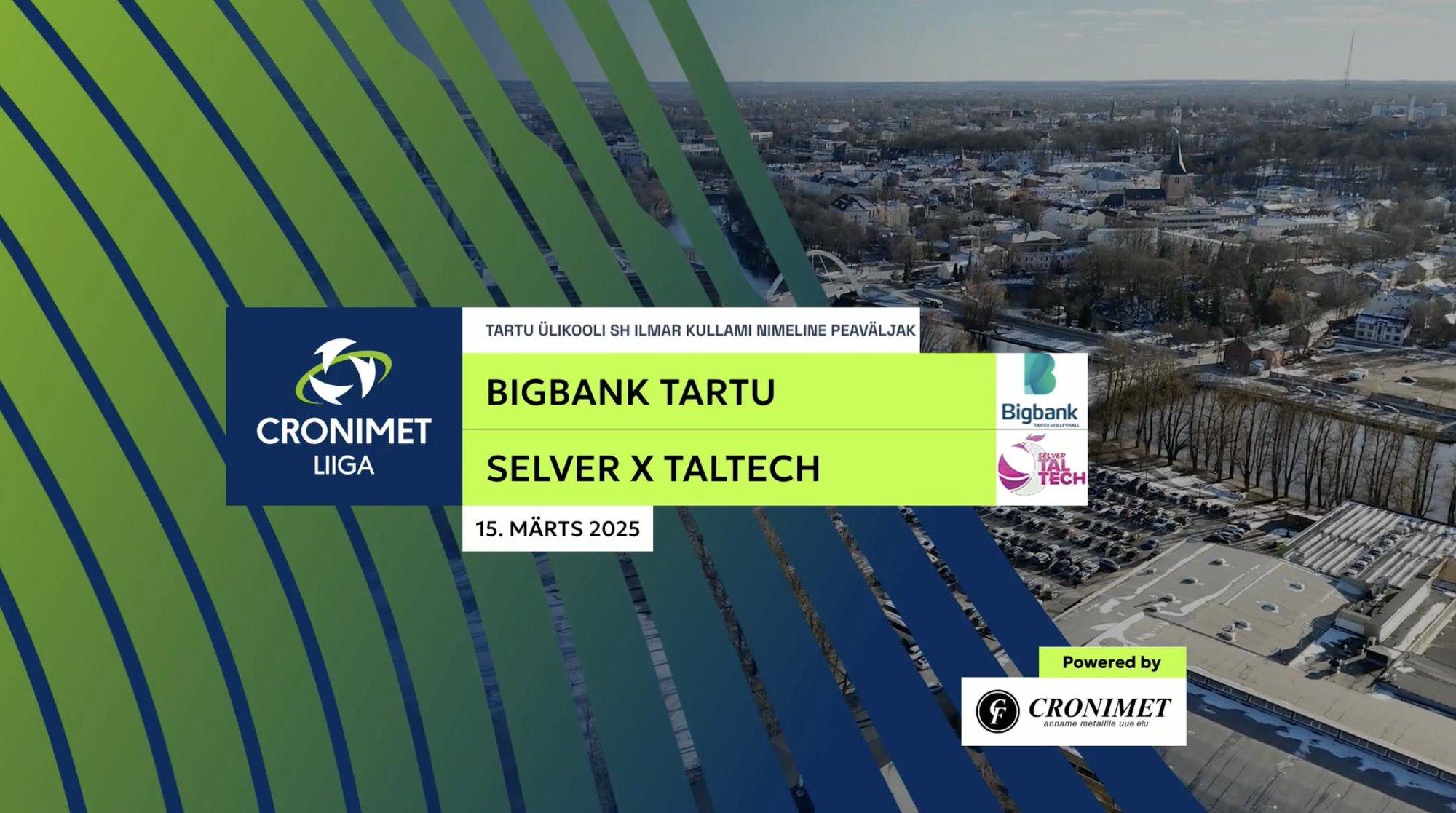 TÄISPIKKUSES | Vaata uuesti BIGBANK Tartu - Selver x TalTech kohtumist!