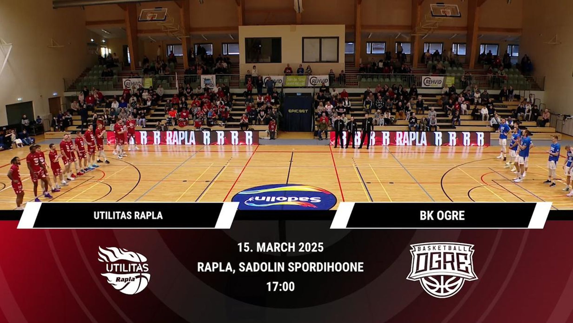 TÄISPIKKUSES | Vaata uuesti Utilitas Rapla - BK Ogre kohtumist!