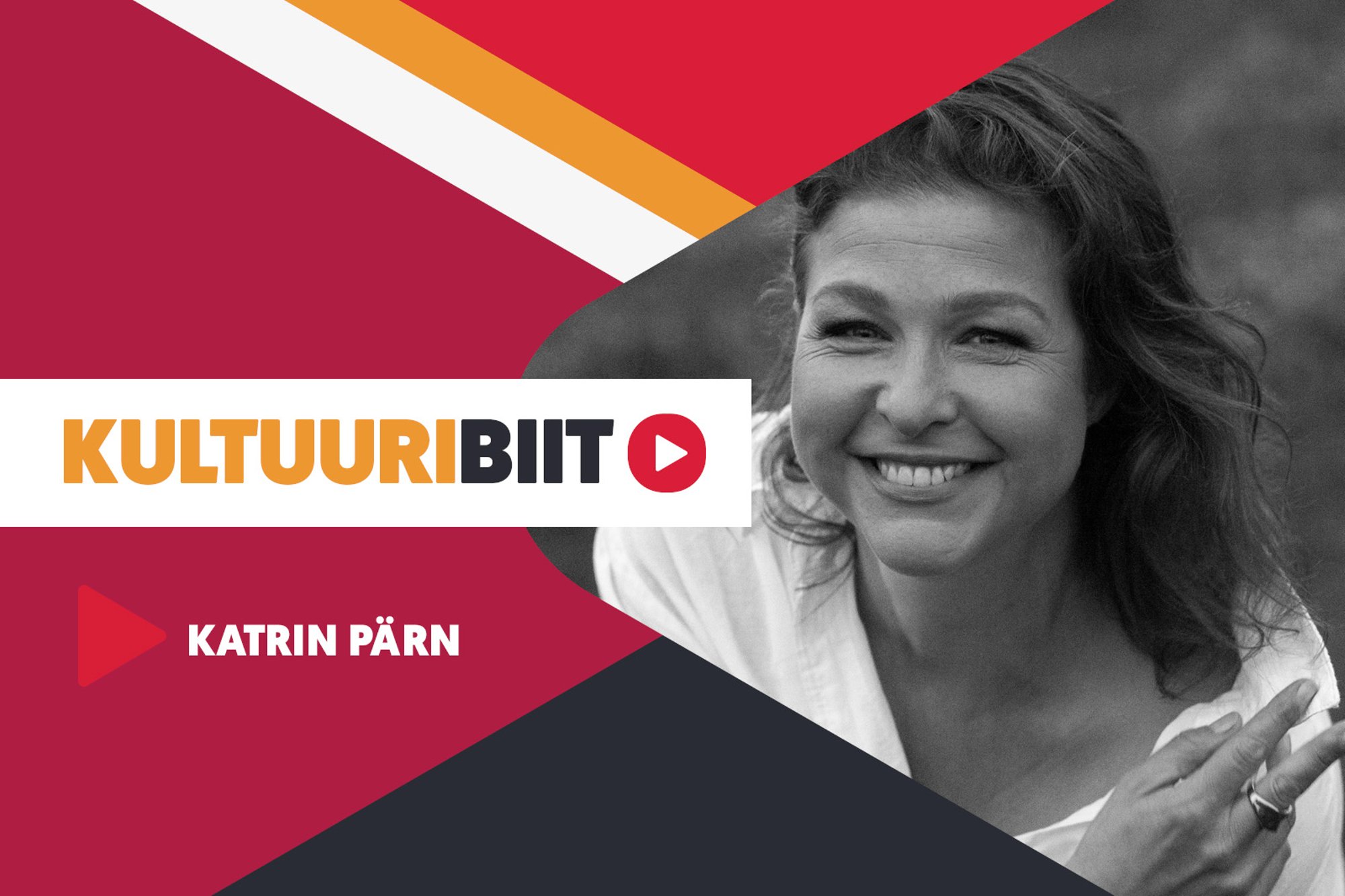 KULTUURIBIIT | Näitleja ja lavastaja Katrin Pärna playlist
