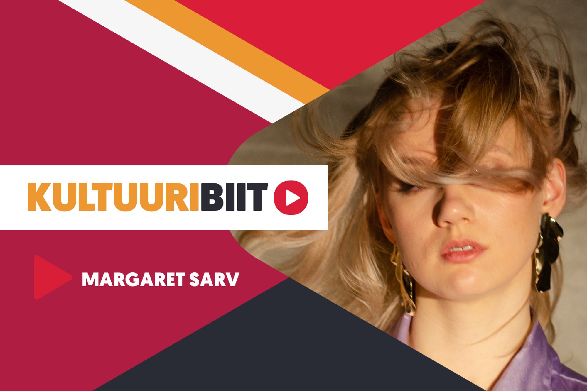 KULTUURIBIIT | Laulud, mis on mõjutanud ja laulud, mis kõlavad lavastusega kokku. Näitleja Margaret Sarve playlist