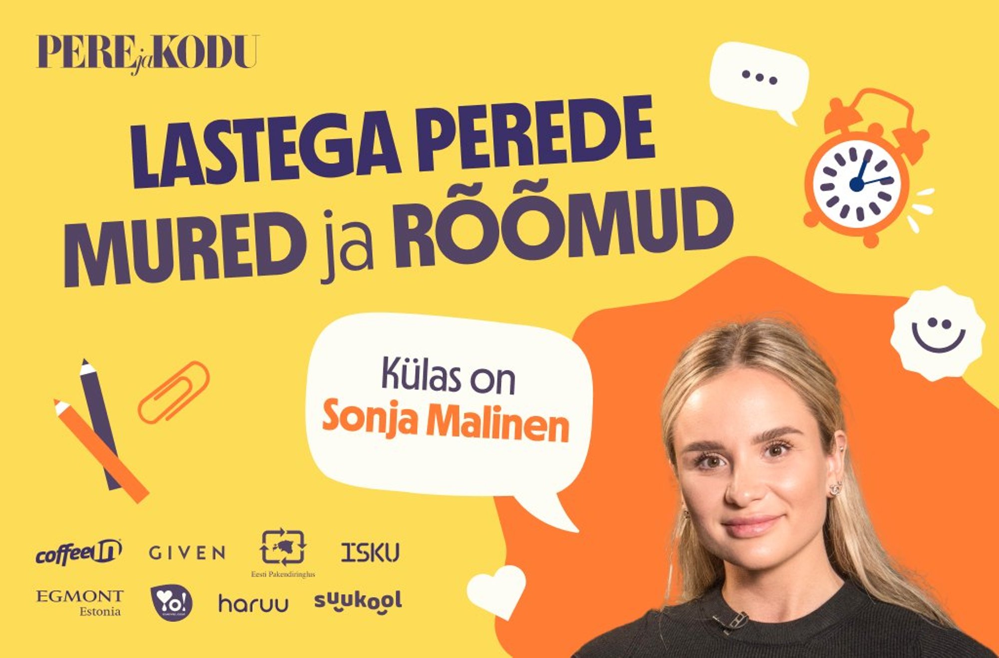 LASTEGA PEREDE MURED JA RÕÕMUD | Sonja Malinen: päris õiget aega lapsevanemaks saada ei tule nagunii