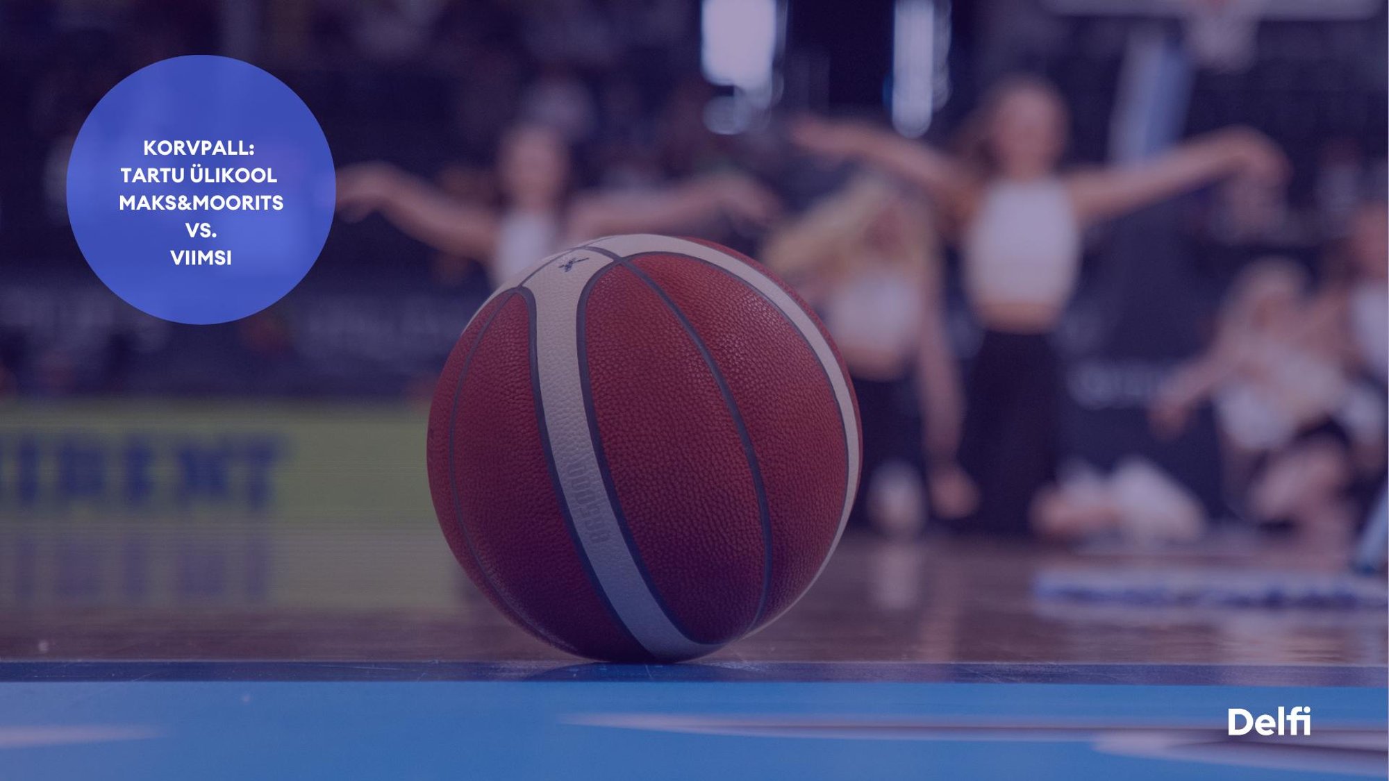 TÄISPIKKUSES | Vaata uuesti Tartu Ülikool Maks & Moorits - Viimsi kohtumist!