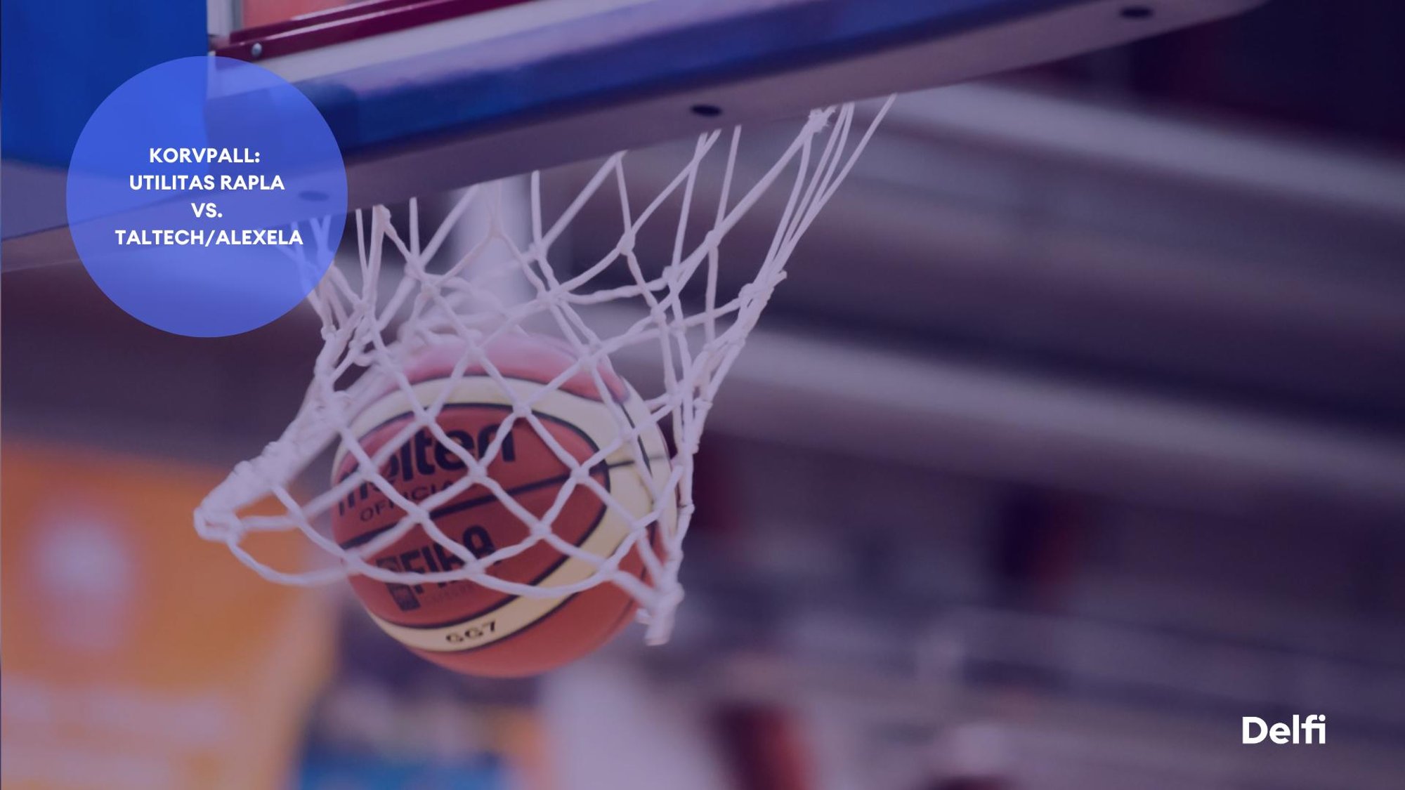 TÄISPIKKUSES | Vaata uuesti Utilitas Rapla - TalTech/ALEXELA kohtumist!