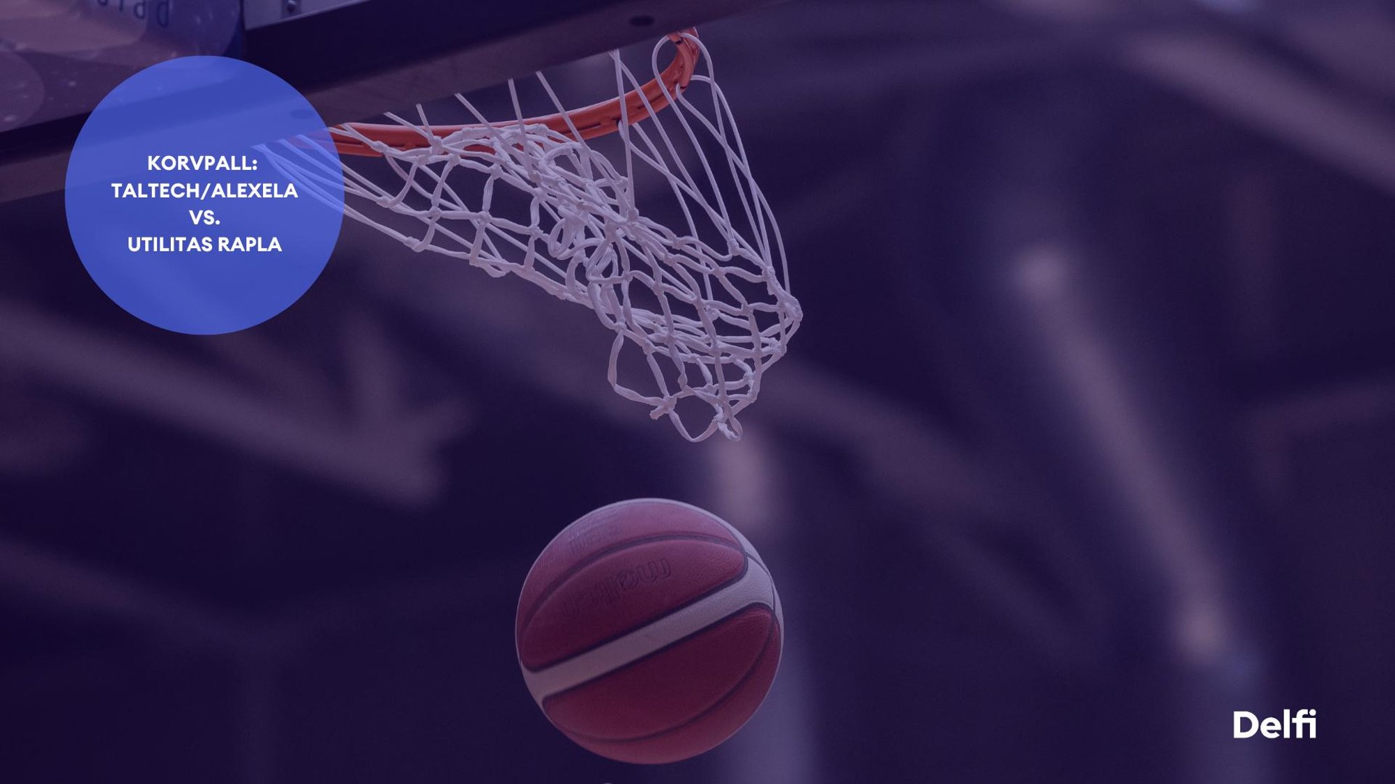 TÄISPIKKUSES | Vaata uuesti TalTech/ALEXELA - Utilitas Rapla kohtumist!