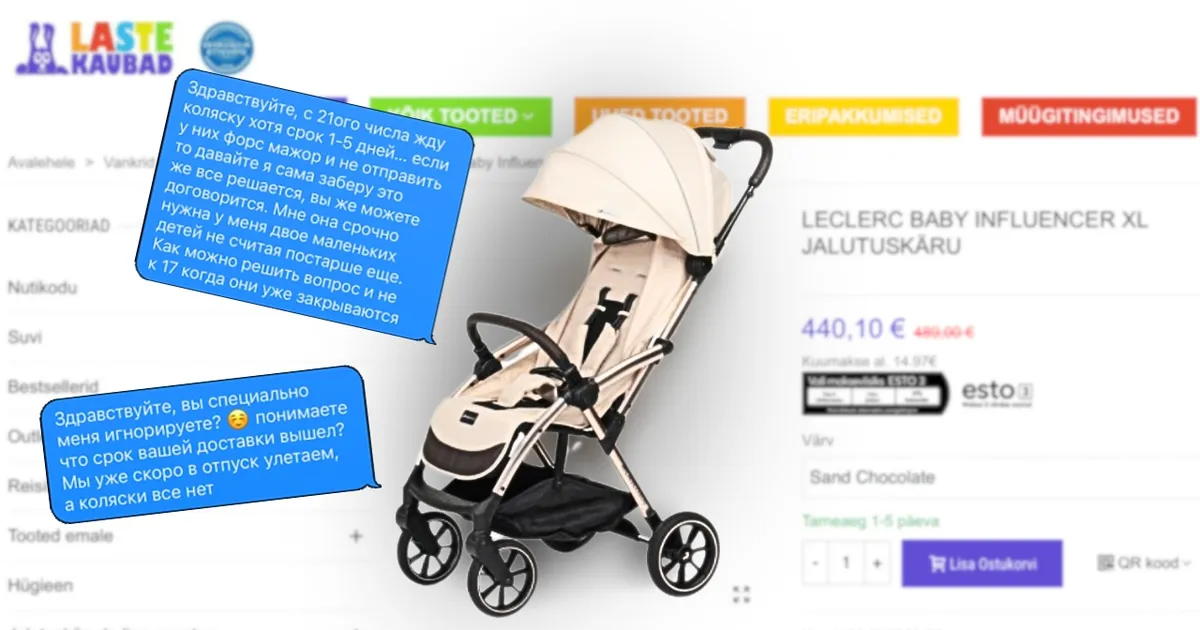 MITU KUUD OOTAMIST ⟩ «Nad petavad inimesi.» Lapsevankri tellinud Harjumaa elanik sai suure pettumuse osaliseks