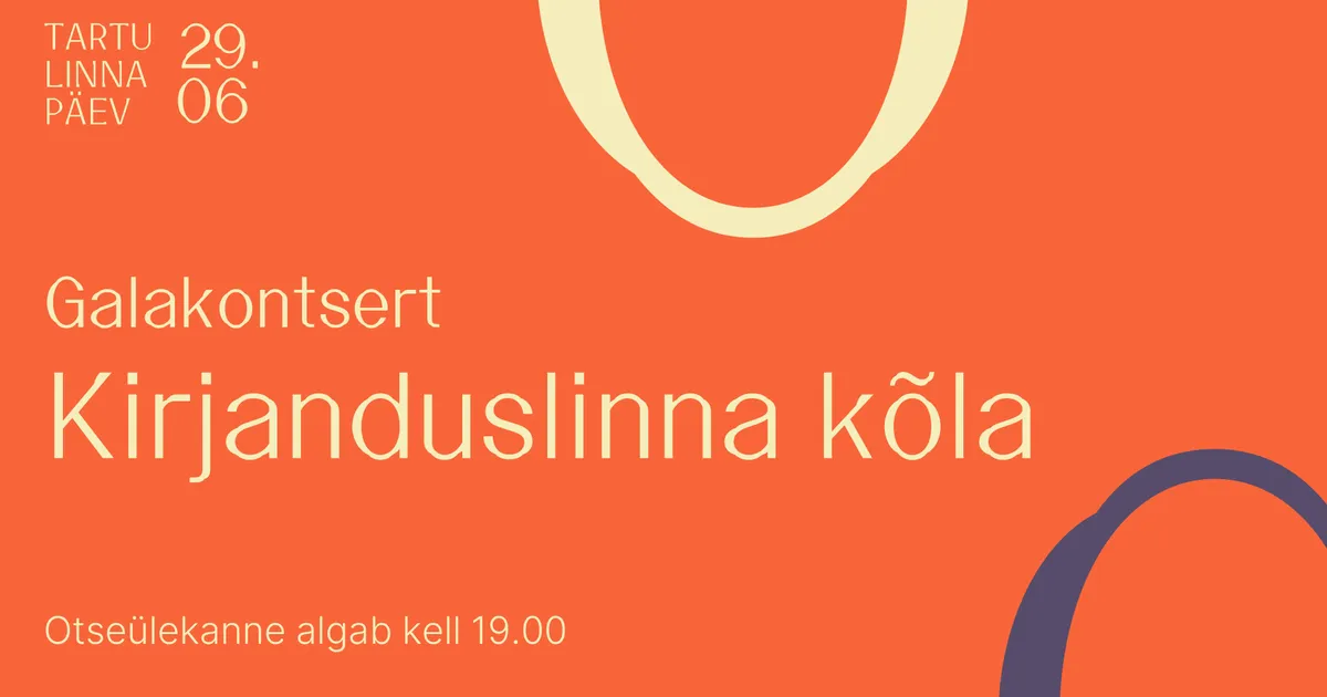 OTSE ⟩ Tartu linna päeva galakontsert viib retkele läbi kirjanduslike tähtsündmuste