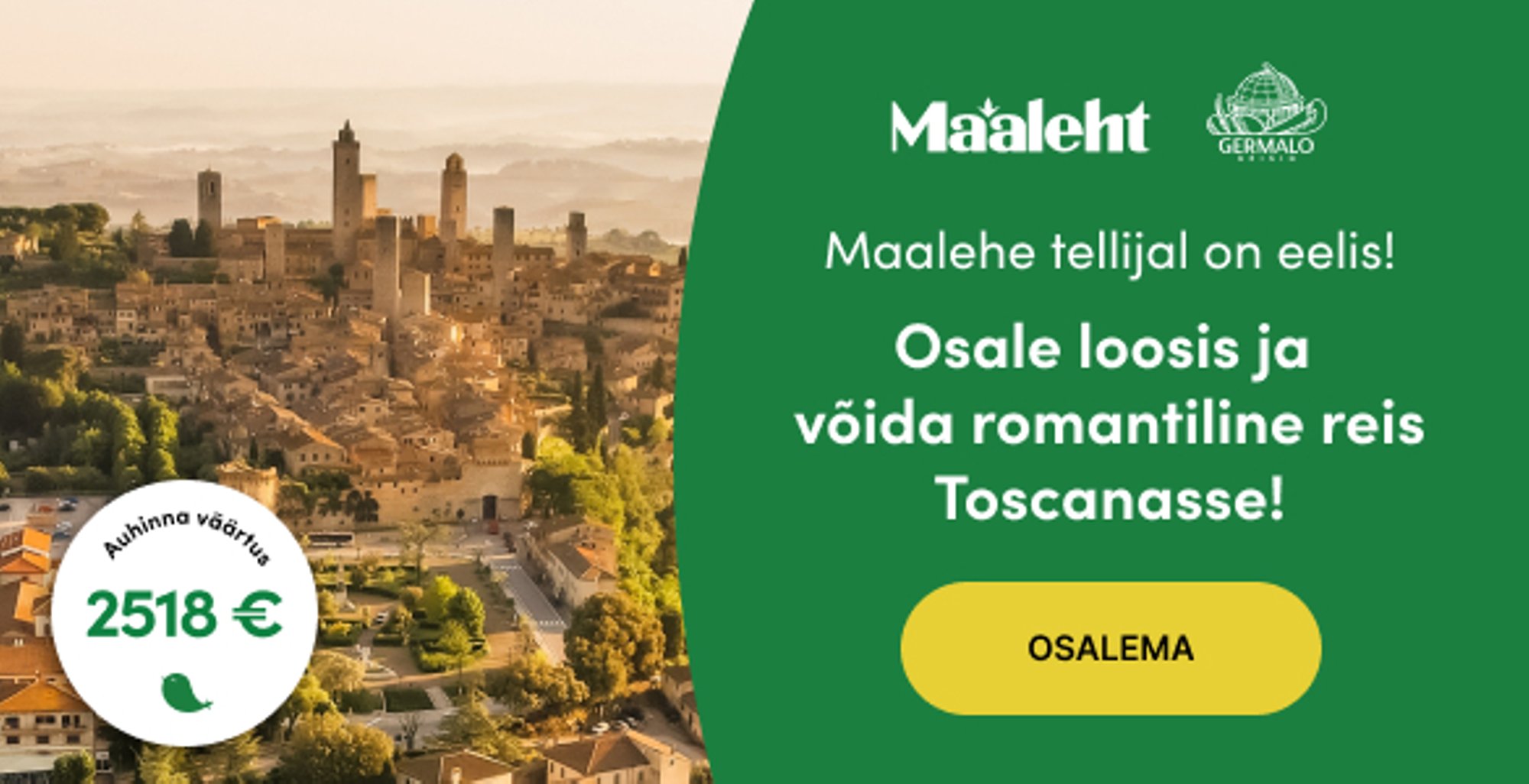 Osale loosis! Maalehe tellija sõidab koos kaaslasega tasuta Toscanasse