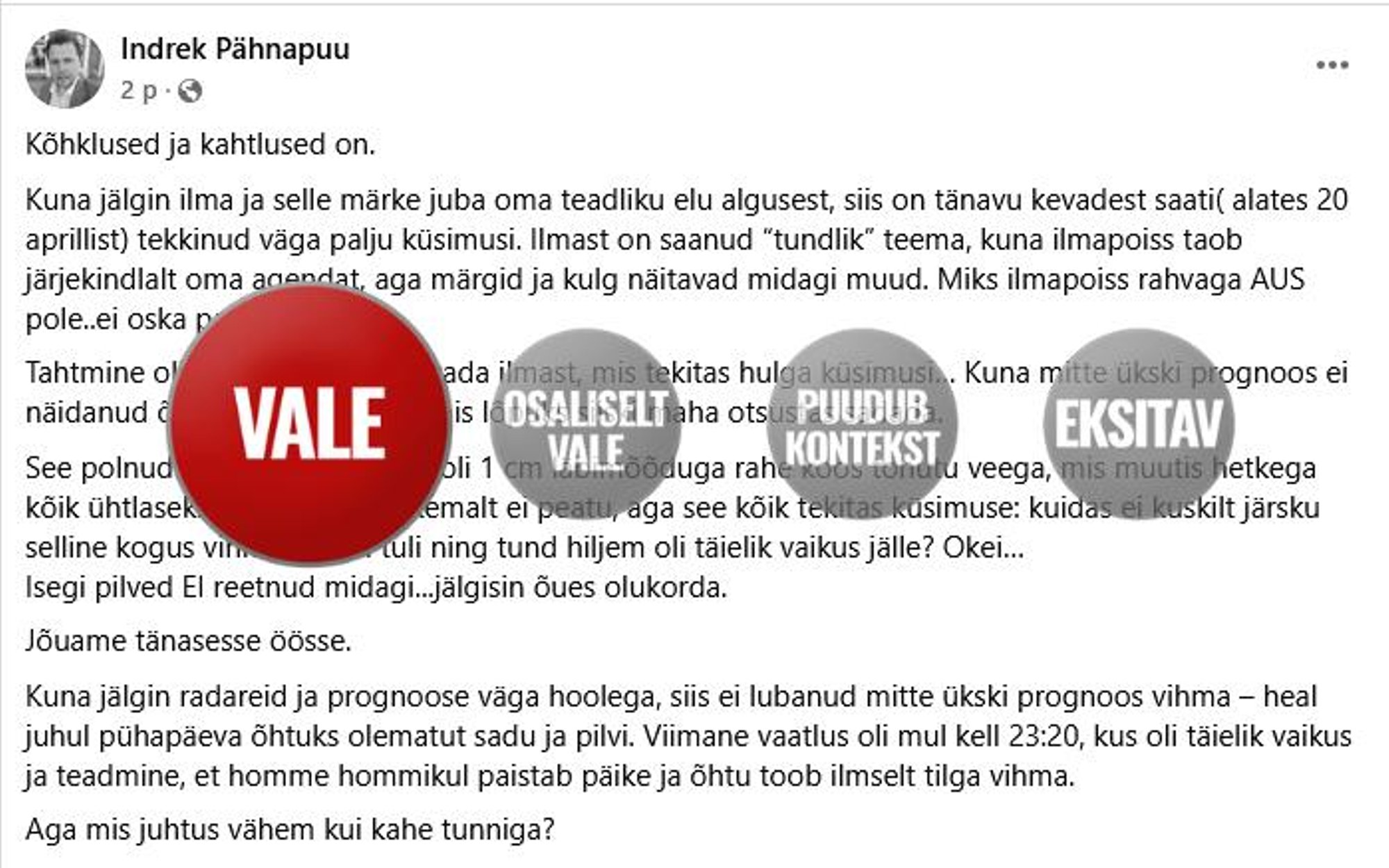 FAKTIKONTROLL | Kas „kliimarelv“ Viljandimaa kohal? Radaripiltidele jõudvad jooned on siiski tehniline müra, mitte ilma manipuleerimine