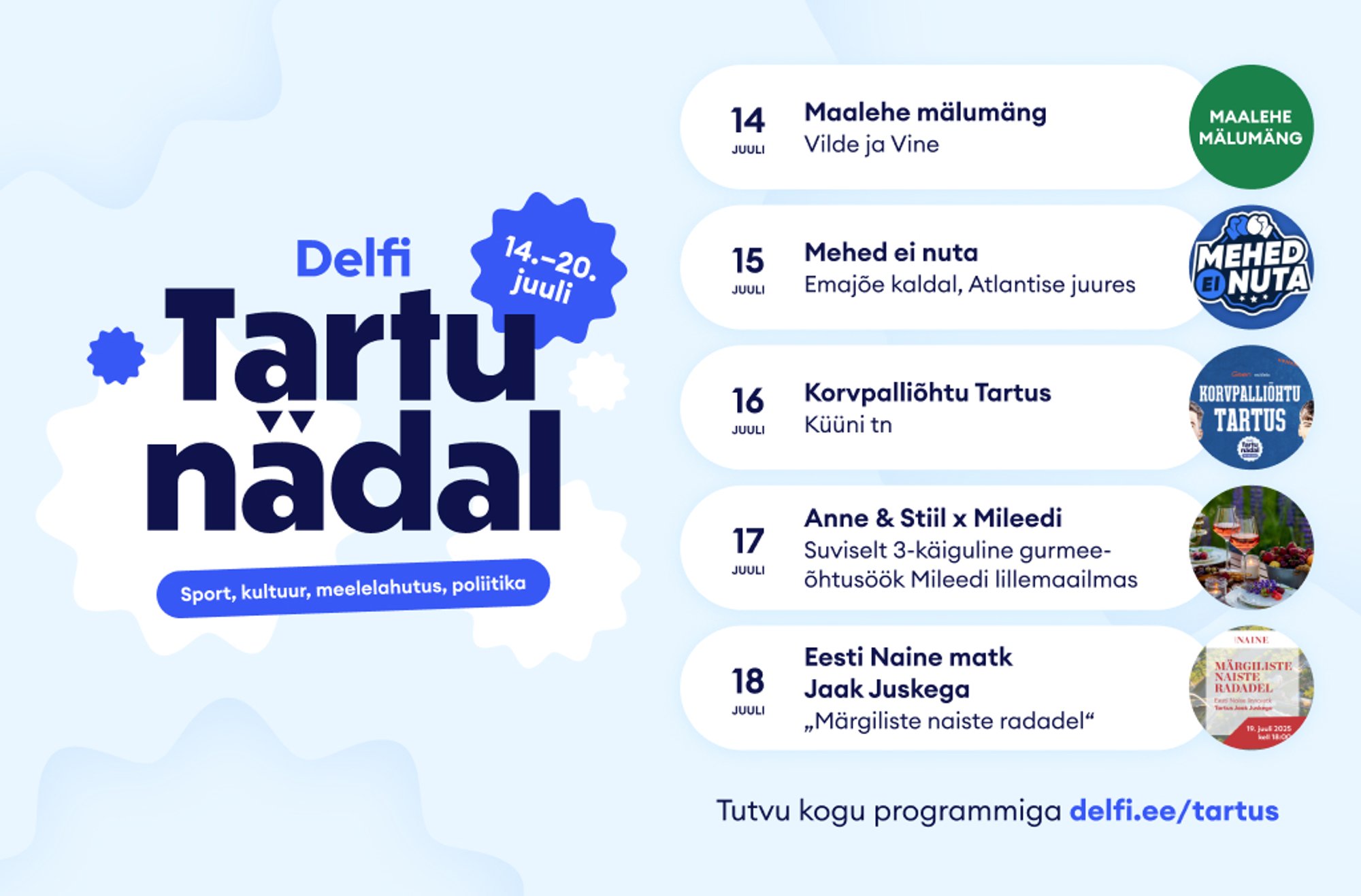 DELFI TARTUS | Avapäeva üritusele on huvi suurem kui kohti oli ette nähtud, kiirusta, et saaksid rikkalikust programmist osa