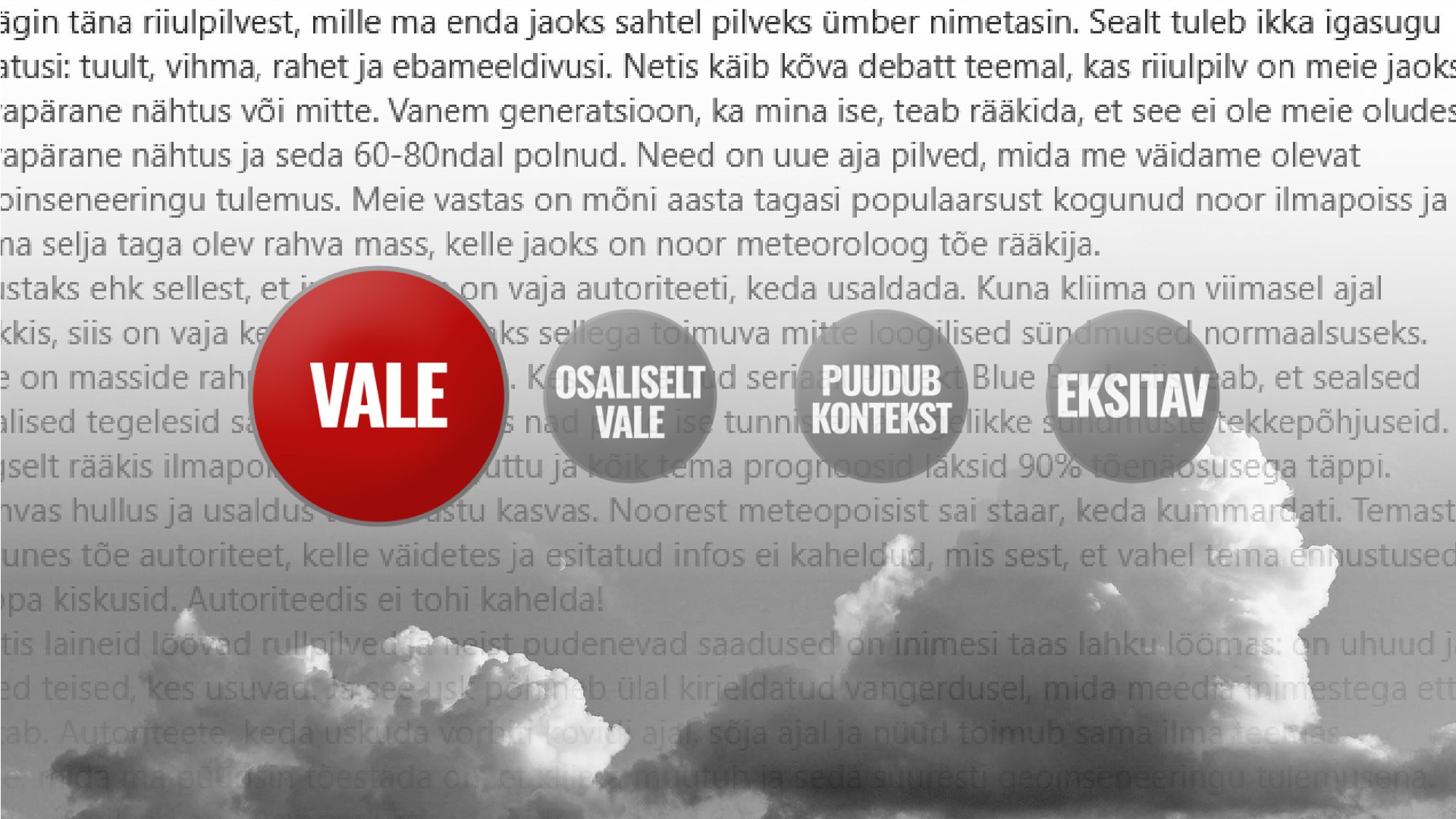 FAKTIKONTROLL | Kas pilvine Eesti suvetaevas on ilmaga manipuleerivate inseneride kätetöö? Kindlasti mitte.