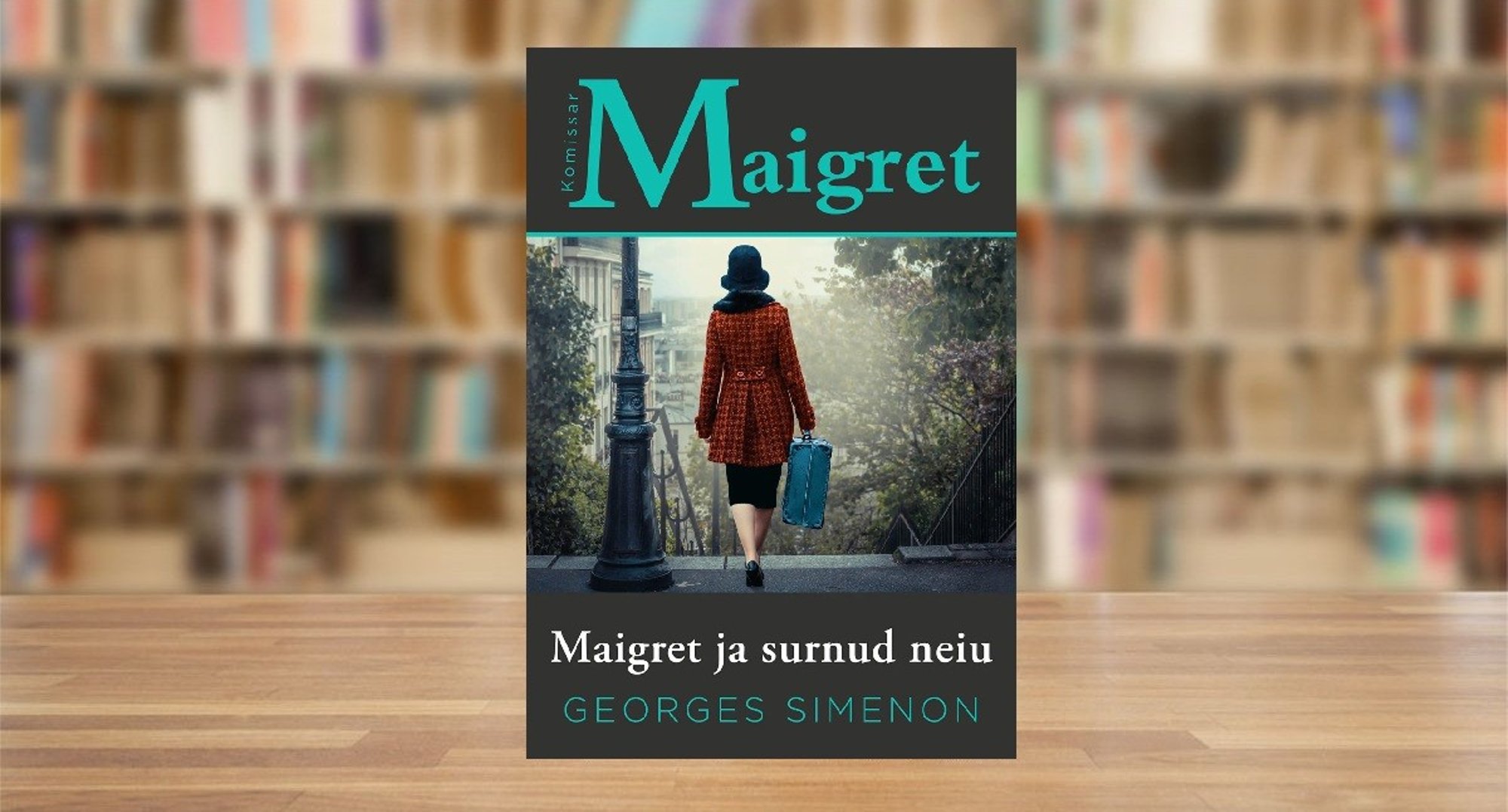 RAAMATUBLOGI: Miks Maigret on Pariisi, Prantsusmaa või ehk kogu maailma parim politseikomissar? Tõde selgub