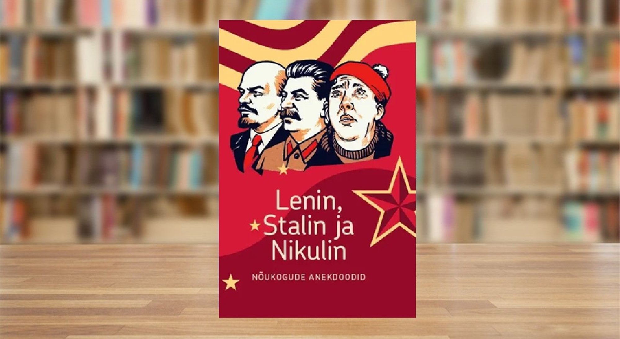 RAAMATUBLOGI: Lenin, Stalin ja Nikulin... Plakat oblastikomitees (või näiteks Riigikogus): „Kes meil ei tööta, see ei söö!“
