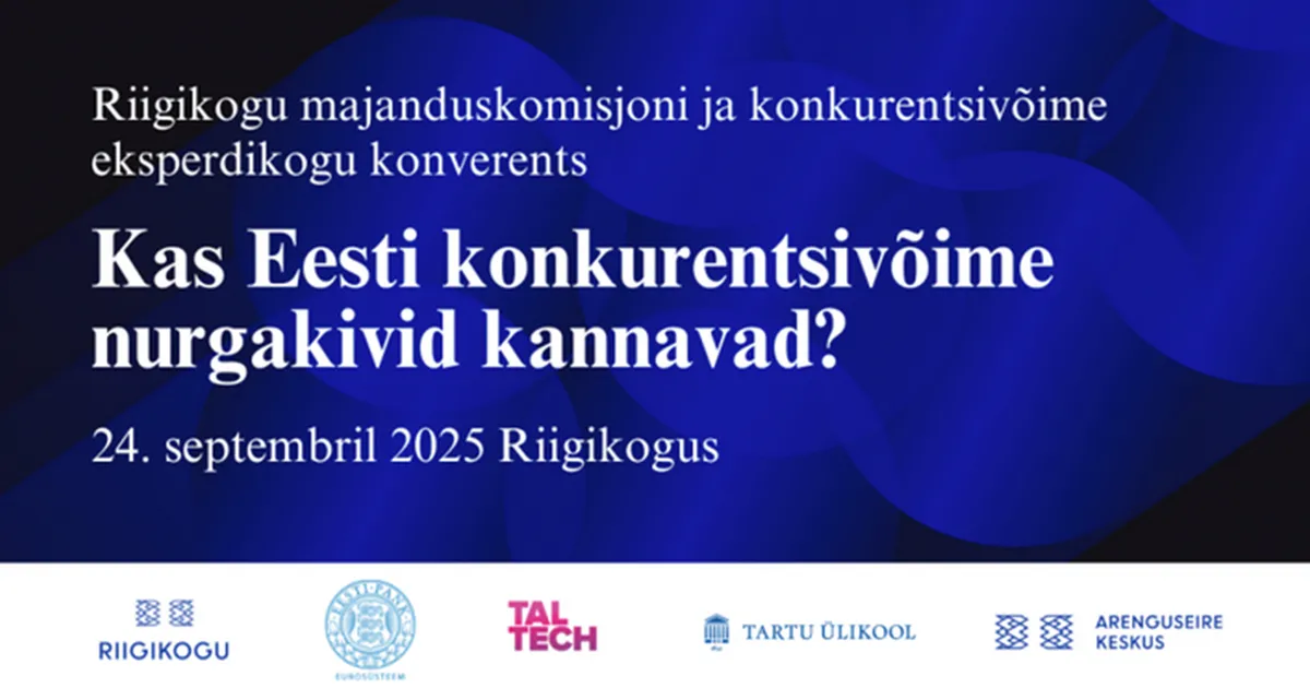 VAATA OTSE ⟩ Mis seisus on Eesti majandus ja milliseid samme tuleks astuda konkurentsivõime säilitamiseks?