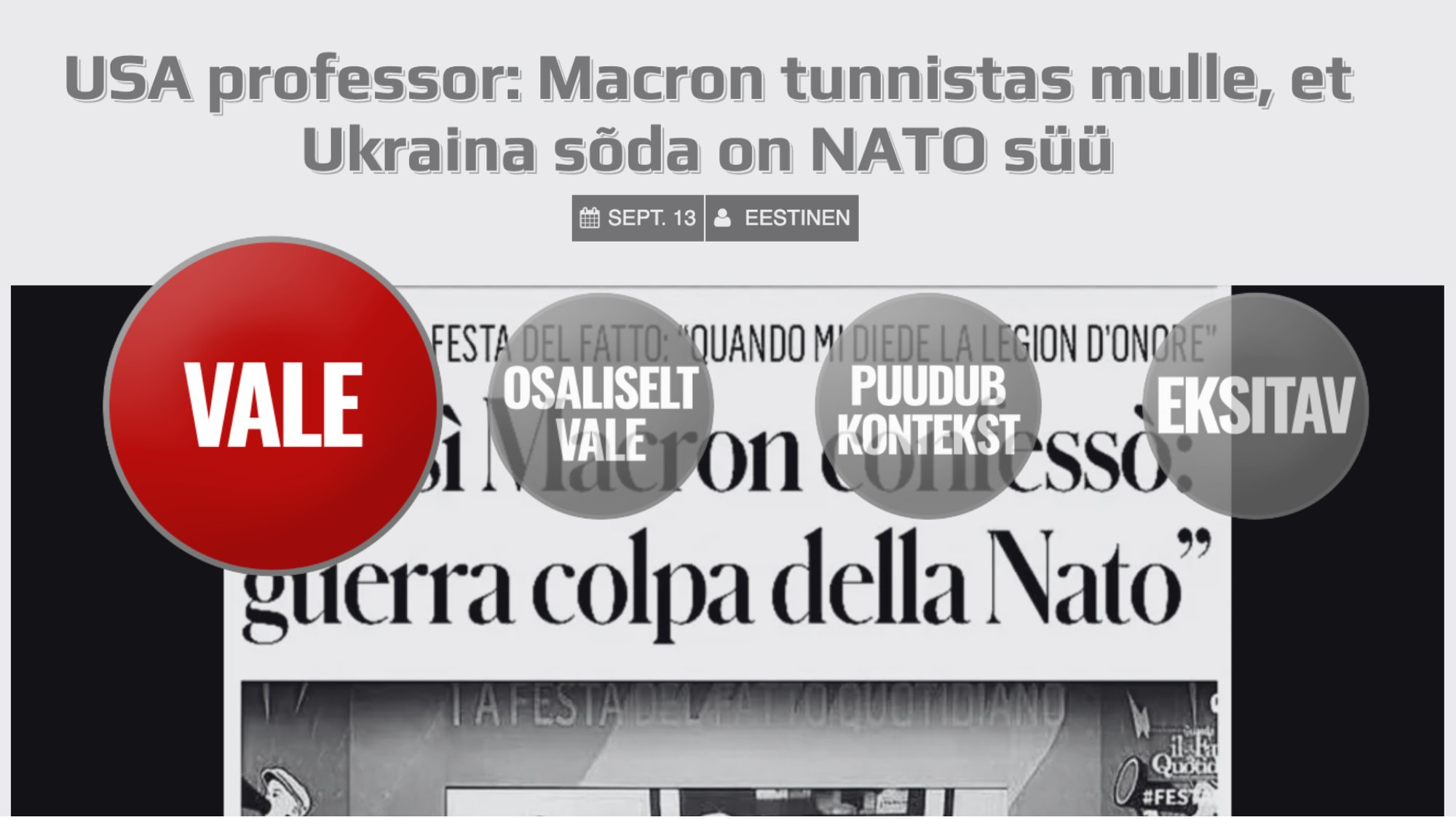 FAKTIKONTROLL | Kas Macron tunnistas, et NATO on vastutav Venemaa täiemahulise sissetungi eest Ukrainasse? Ei, USA majandusteadlane valetab