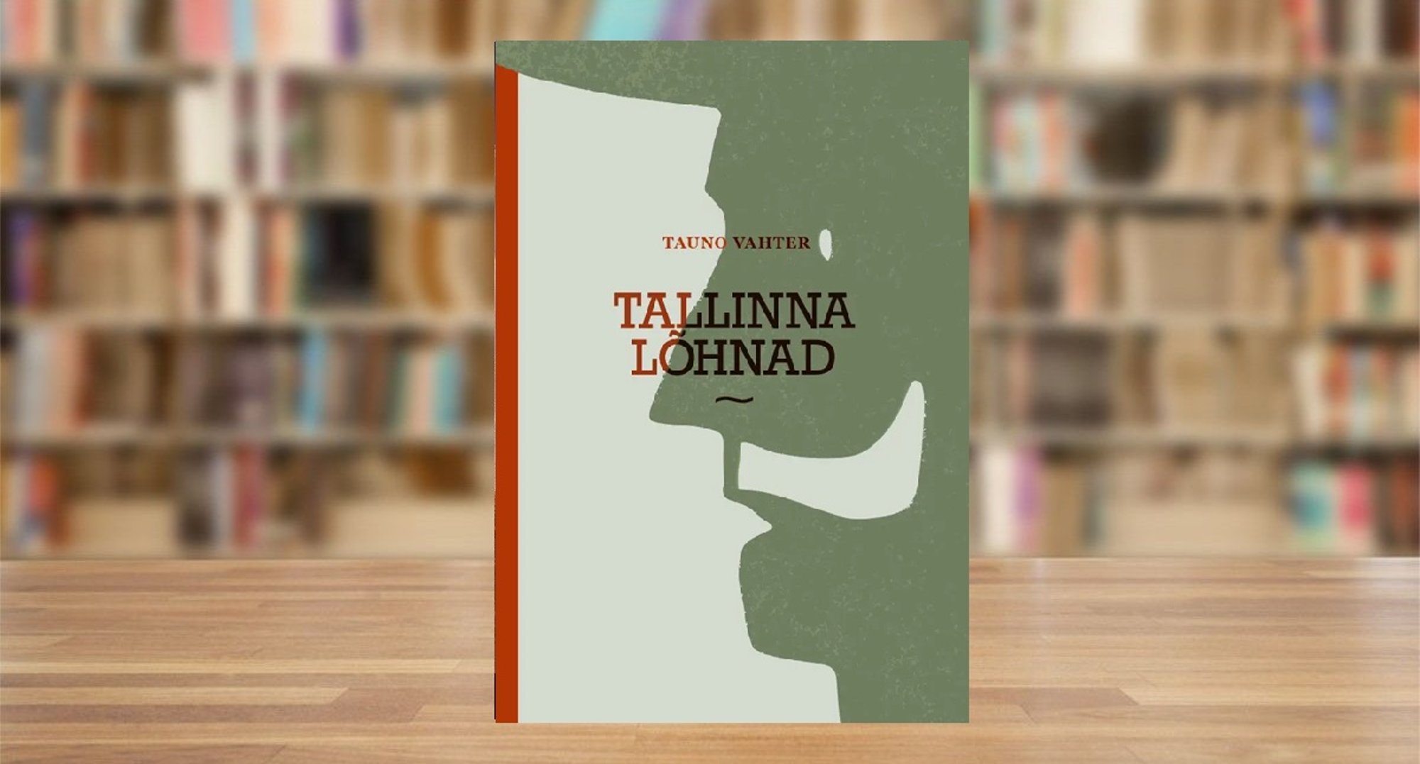 RAAMATUBLOGI: Tallinna hõng: uriin, leib, spordisaal koolisöökla, kohvikusaiad, aga eelkõige mälestused