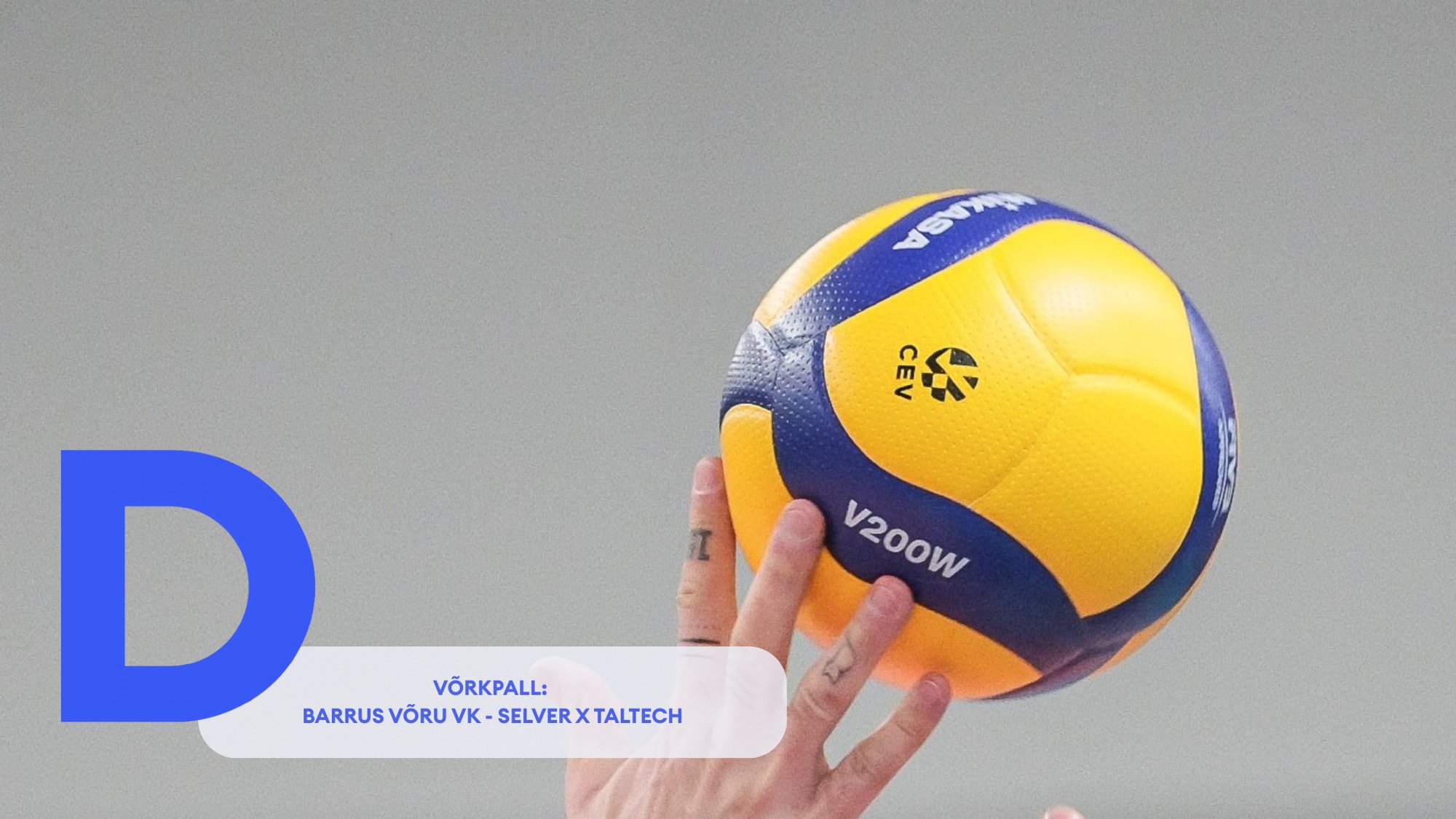 TÄISPIKKUSES | Vaata uuesti Barrus Võru VK - Selver x Taltech kohtumist!