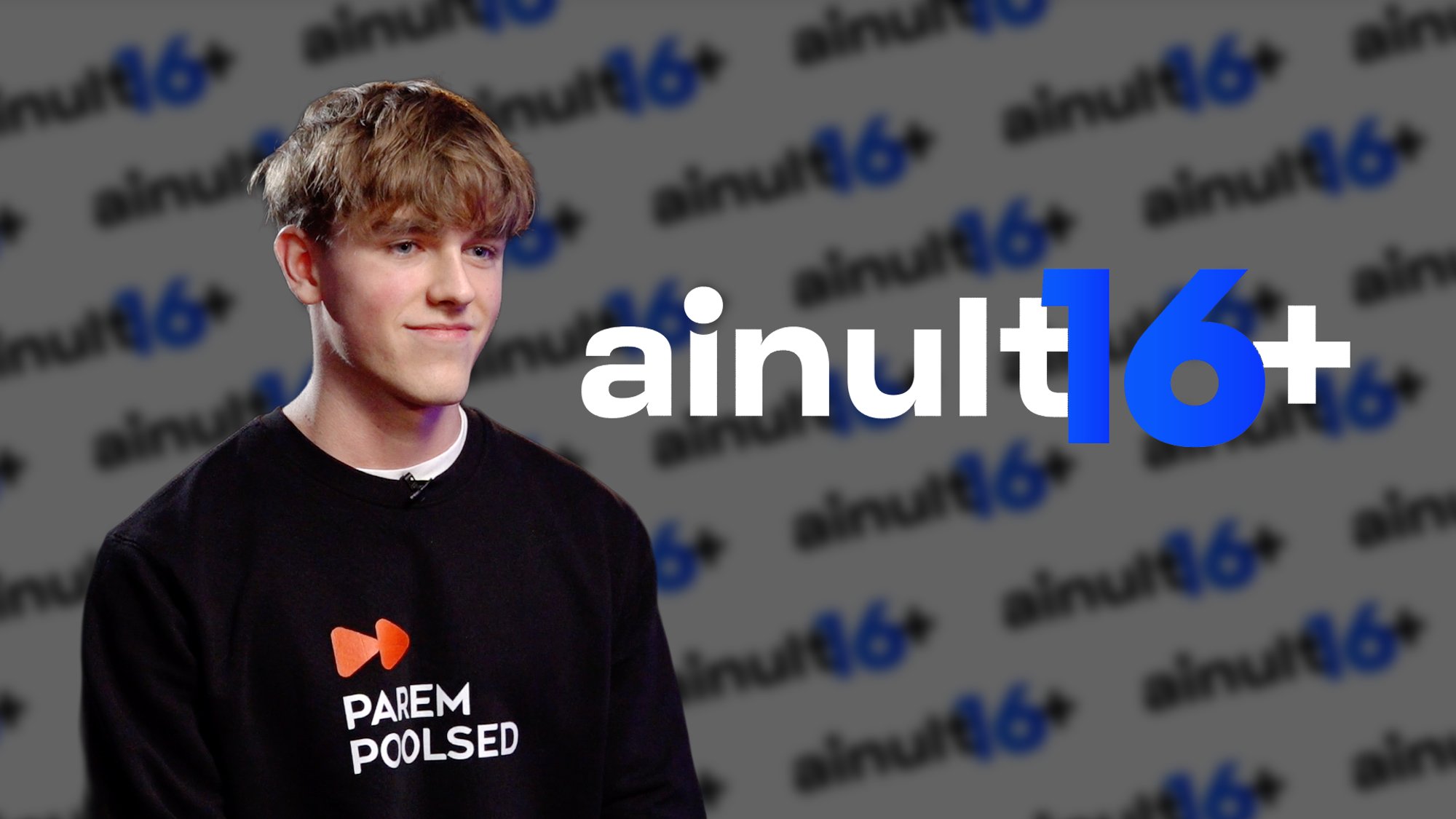 AINULT 16+ | Parempoolsete noorte juht poliitbroileriks saada ei plaani: tahaksin päris tööle ka minna