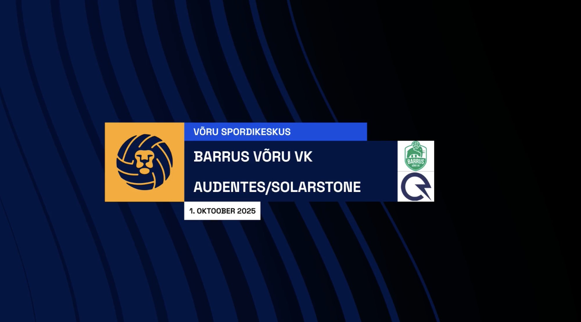 TÄISPIKKUSES | Vaata uuesti Barrus/Võru VK - Audentes/Solarstone kohtumist!