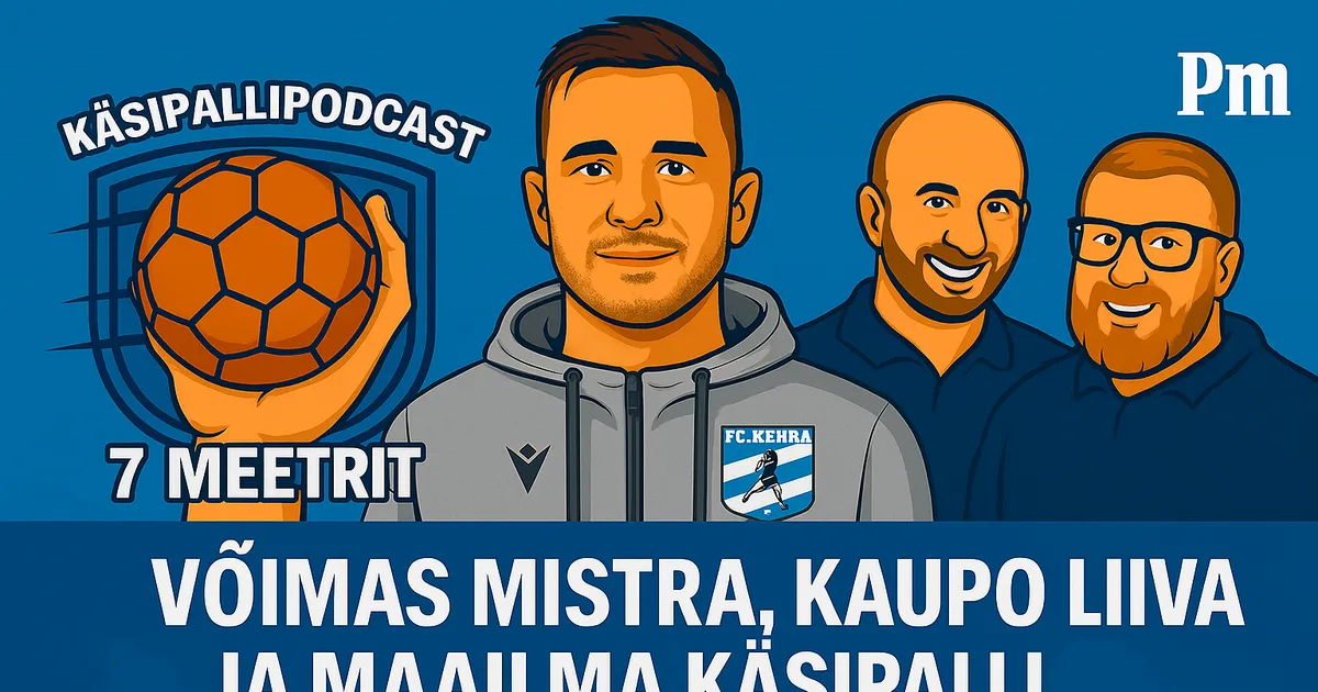 7 MEETRIT ⟩ Võimas Mistra, Kaupo Liiva ja maailma käsipalli trendid!