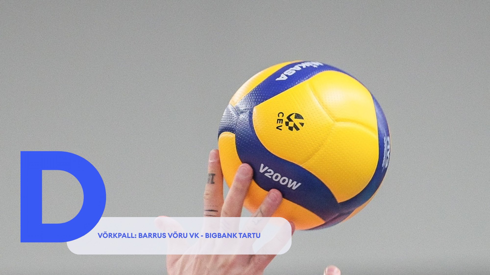 TÄISPIKKUSES | Vaata uuesti Barrus Võru VK - BIGBANK Tartu kohtumist!