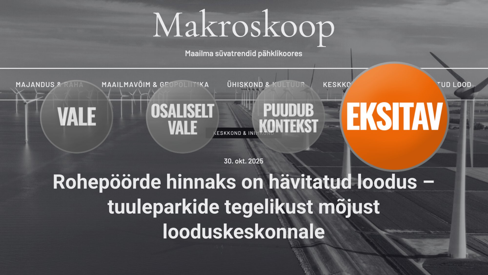 FAKTIKONTROLL | Kas tuuleparkide rajamine toob kaasa looduskeskkonna hävingu? Ei, selline väide on ekslik