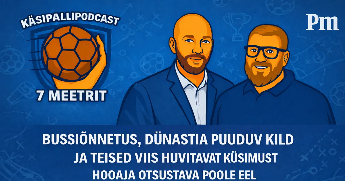 7 MEETRIT ⟩ Bussiõnnetus, dünastia puuduv kild ja 5 tähtsat küsimust enne hooaja otsustavat poolt
