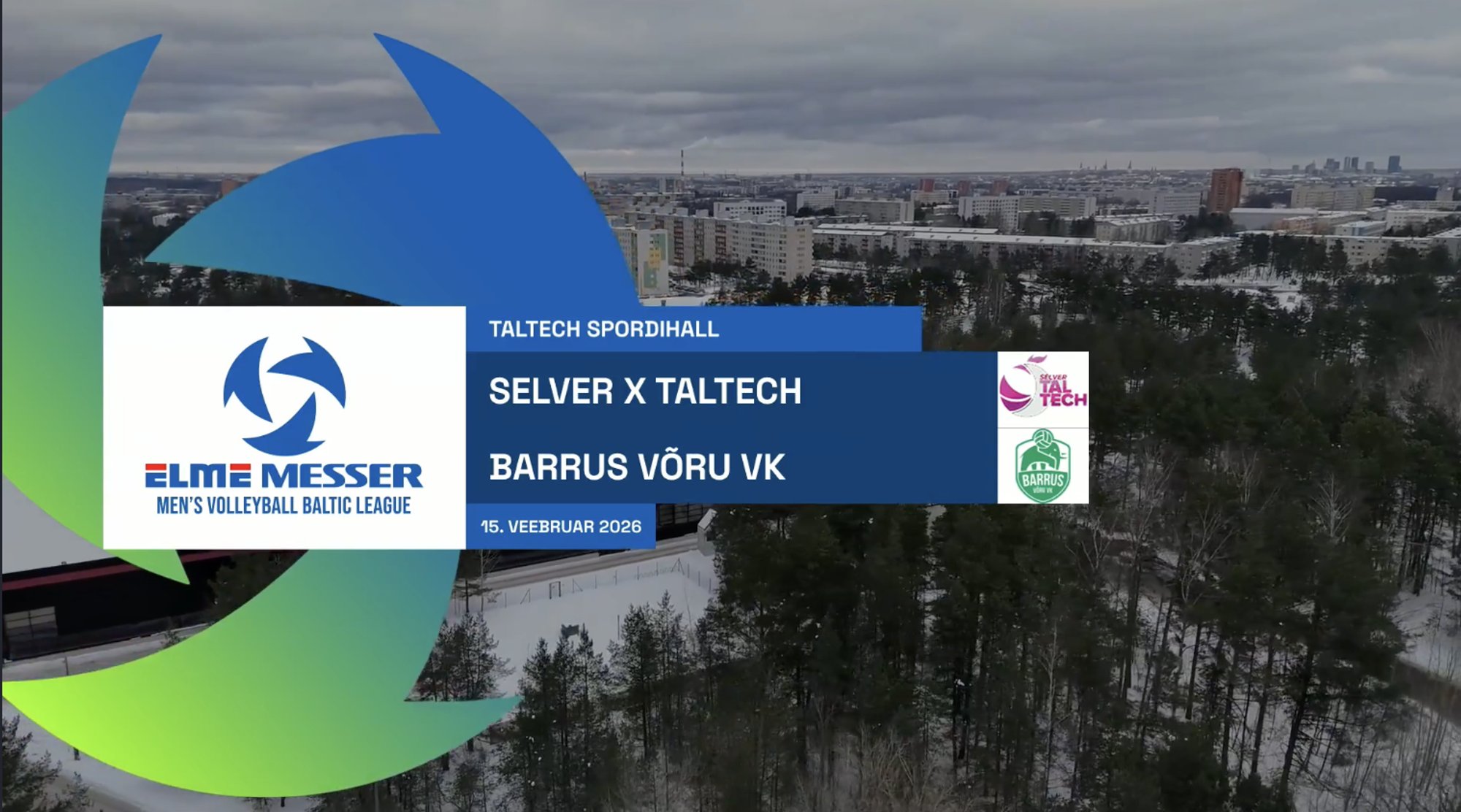 TÄISPIKKUSES | Vaata uuesti Selver x Taltech - Barrus Võru VK kohtumist!