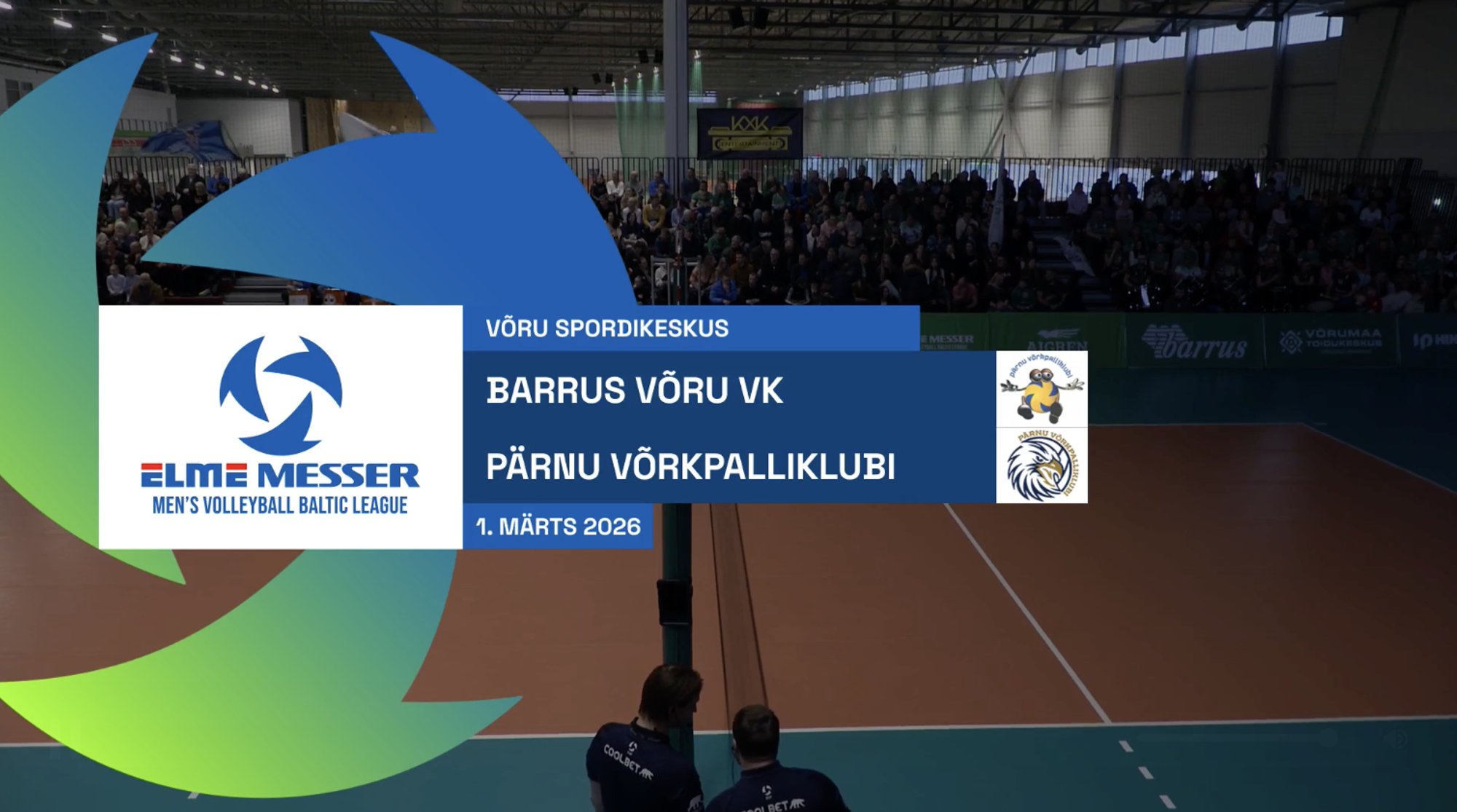 TÄISPIKKUSES | Vaata uuesti Barrus Võru VK - PÄRNU Võrkpalliklubi kohtumist!