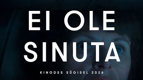 Janno Jürgensi psühholoogiline põnevik «Mind ei ole sinuta» jõuab kinodesse novembris